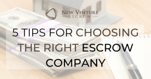 5-TIPS-FOR-CHOOSING-THE-RIGHT-ESCROW-COMPANY-1024x538-1