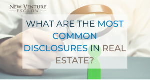 the-most-common-disclosures-in-real-estate-300x169-1.png